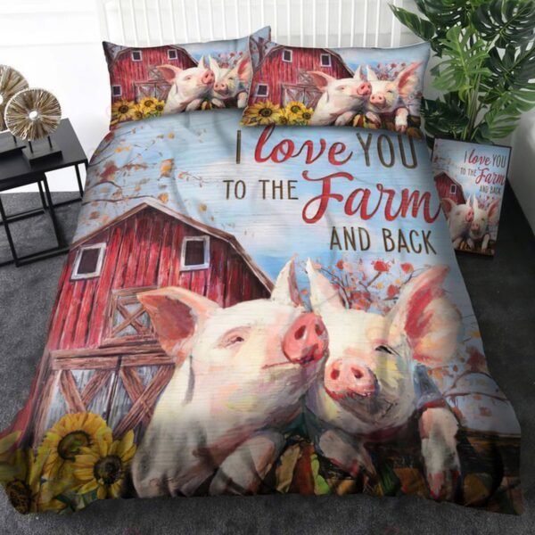 Pig Couple I Love You To The Farm And Back Bed Sheets Spread Duvet Cover Bedding Set