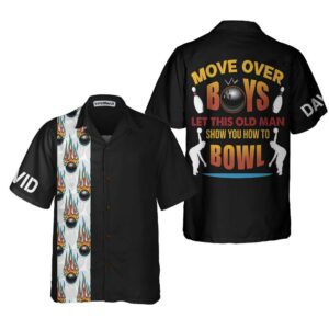 Bowling Move Over Boys Custom Hawaiian Shirt Personalized Bowling Shirt Best Gift For Bowling Player 2