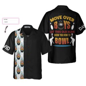 Bowling Move Over Boys Custom Hawaiian Shirt Personalized Bowling Shirt Best Gift For Bowling Player 3