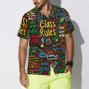 Class Rules Teacher Hawaiian Shirt Teacher Shirt for Men And Women Best Gift For Teacher 4