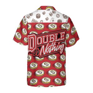 Double Or Nothing Casino Hawaiian Shirt 2