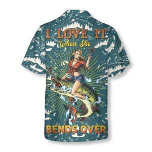 I Love It When She Bends Over Hawaiian Shirt 3