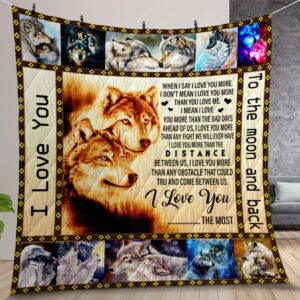 I Love You The Most Quilt Gift For Christmas Birthday Thanksgiving