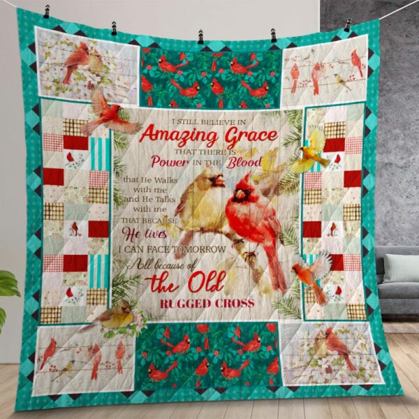 I StiBelieve In Amazing Grace That There Is Power Quilt Gift For Christmas Birthday Thanksgiving