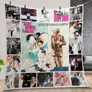 My Fair Lady Quilt Gift For Christmas Black Friday Thanksgiving
