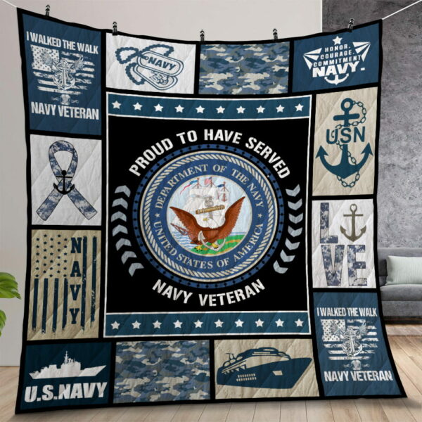 Navy Veteran Proud To Have Served Navy Veteran Quilt Gift For Christmas Birthday Thanksgiving