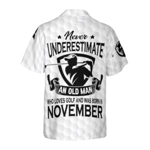 Never Underestimate A Golfer Born In November Golf Hawaiian Shirt 2