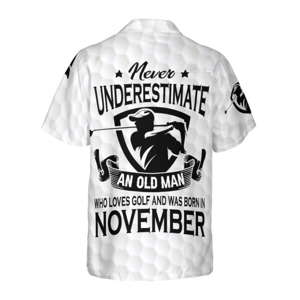 Never Underestimate A Golfer Born In November Golf Hawaiian Shirt 2