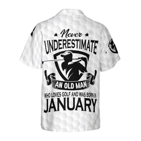 Never Underestimate An Golfer Born In January Golf Hawaiian Shirt 2