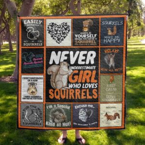 Never Underestimate Girl Who Loves Squirrels Quilt Gift For Christmas Black Friday Thanksgiving
