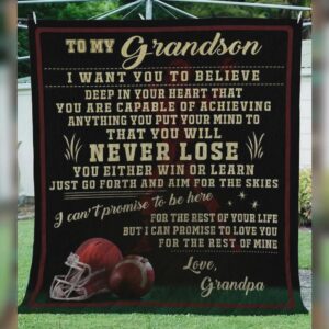 Personalized American Football To My Grandson From Grandpa I Want You To Believe Quilt Gift For Family On Christmas Black Friday Cyber Monday