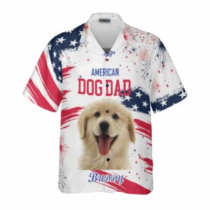 Personalized For Dad Pet Lovers American Pet Dad Hawaiian Shirt 2
