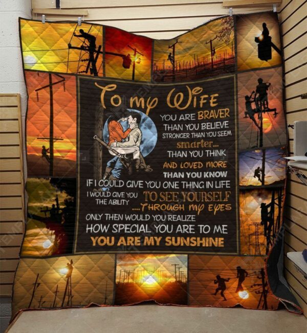 Personalized Lineman To My Wife From Husband You Are My Sunshine Wedding Valentines Day Quilt Gift For Family On Christmas Black Friday Cyber Monday