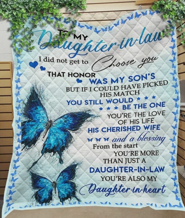 Personalized To My Daughter in law You Are Also My Daughter In Heart Great Customized Quilt Gift For Family On Christmas Black Friday Cyber Monday