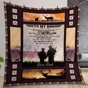 Personalized To My Son From Dad I Want You To Believe Quilt Gift For Christmas Birthday Thanksgiving
