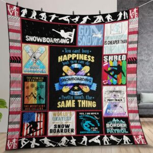 Snowboarding You Cant Buy Happiness Quilt Gift For Christmas Birthday Thanksgiving
