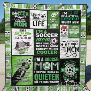Soccer Im Beautiful Because Im A Soccer Mom Quilt Gift For Christmas Black Friday Thanksgiving