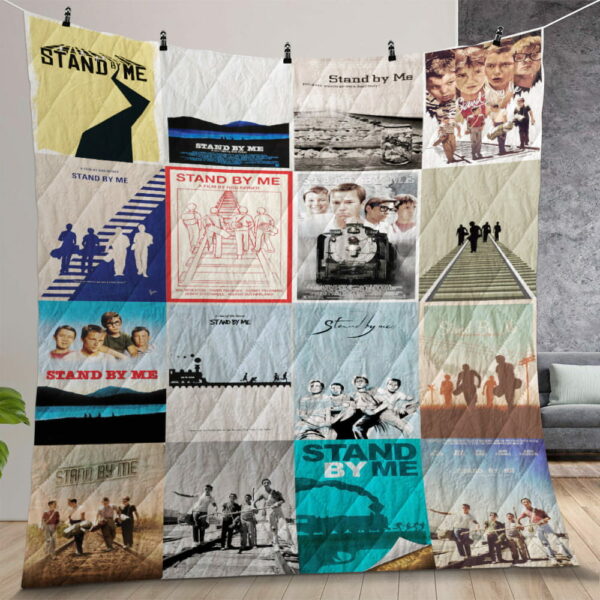 Stand By Me Quilt Gift For Christmas Birthday Thanksgiving Version 2