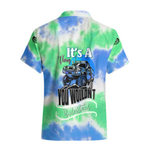 Blue Jeep Tie Dye Hawaiian Shirt Its A Thing You Wouldnt Understand 2