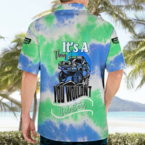 Blue Jeep Tie Dye Hawaiian Shirt Its A Thing You Wouldnt Understand 5