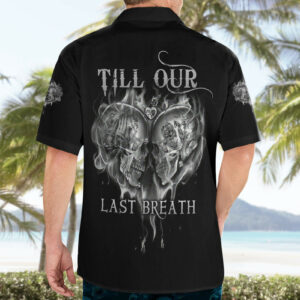 From Our First Kiss Till Our Last Breath Couple Hawaiian Shirt 4